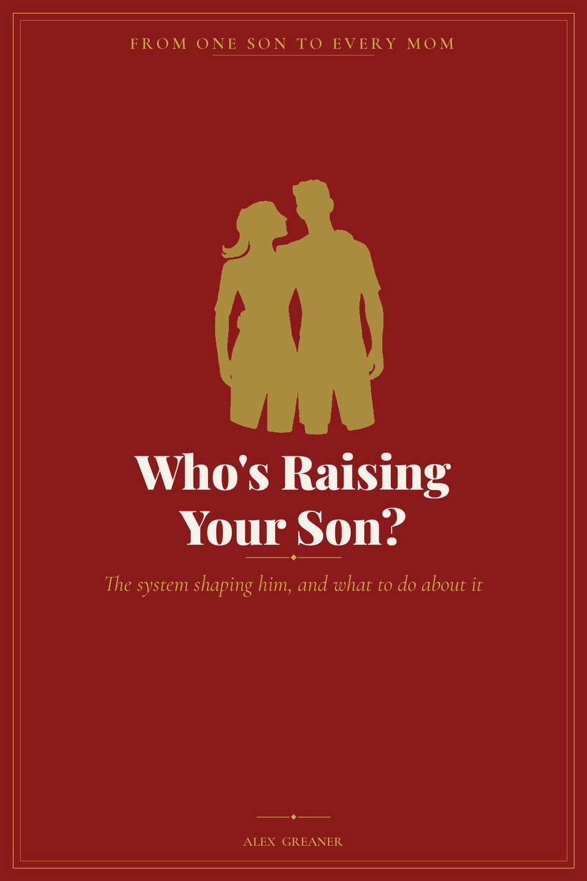 Who's Raising Your Son? book cover